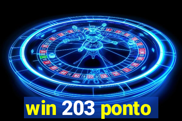 win 203 ponto